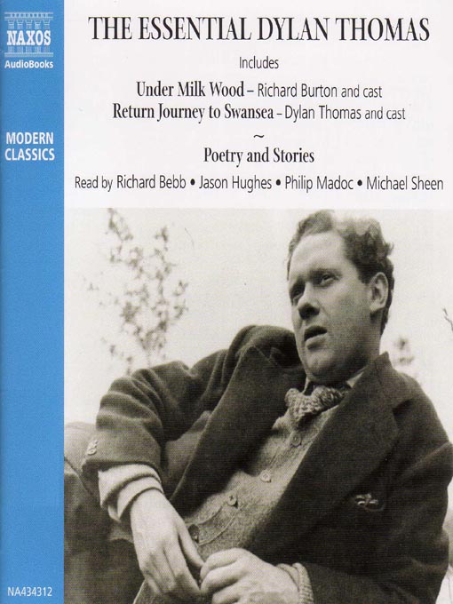 Title details for The Essential Dylan Thomas by Dylan Thomas - Wait list